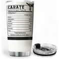 thumbnail image 3 of Stainless Steel Tumbler Karate Gifts For Men Funny Saying Nutrition Facts Coffee Cup With Lid Black Belt Martial Arts Gift For Instructor Insulated Travel Mug Karate Uniform, 3 of 6