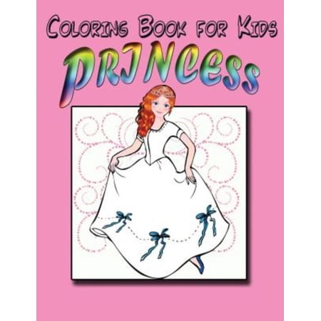 Coloring Book for Kids: Princess: Kids Coloring Book | Walmart Canada