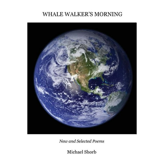 Whale Walkers Morning Paperback Michael Shorb
