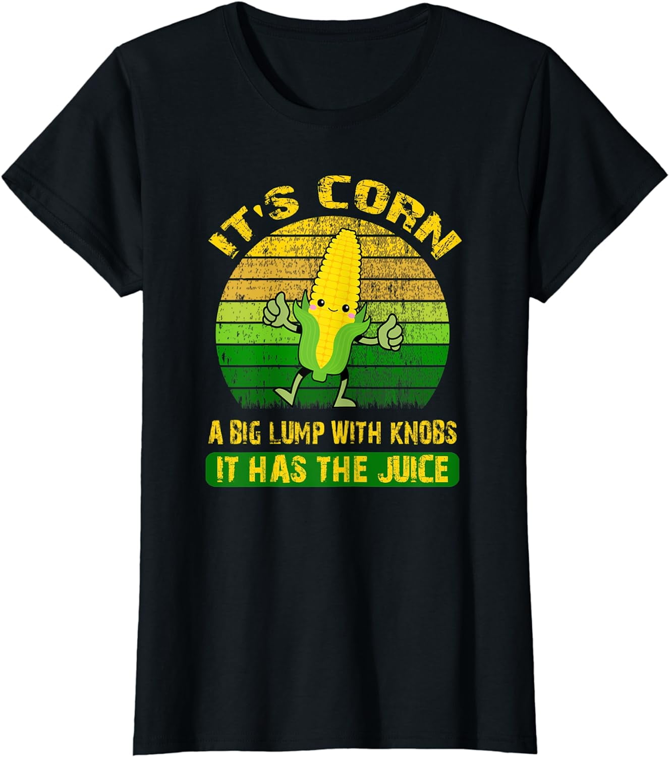 Vintage It’s Corn It Has The Juice Funny Corns Corn Lovers TShirt