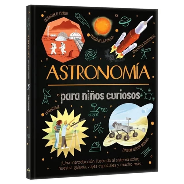 Astronomía para Niños Curiosos, de Arcturus Holdings, Dura