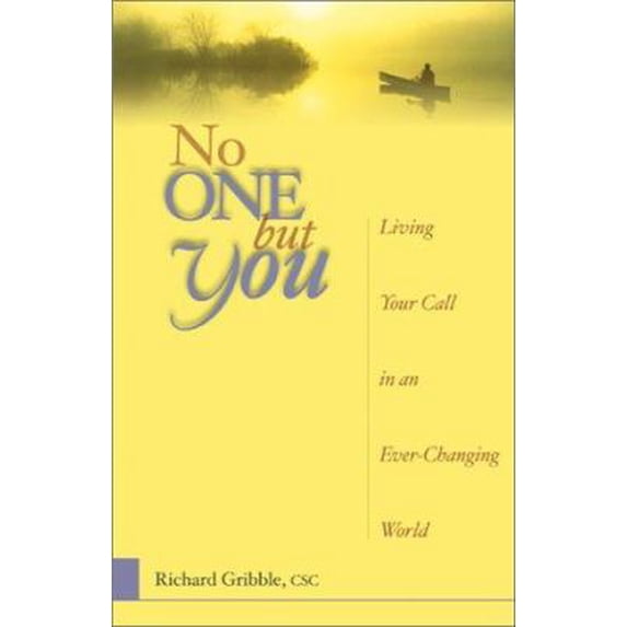 Pre-Owned No One But You (Paperback) 0877939772 9780877939771
