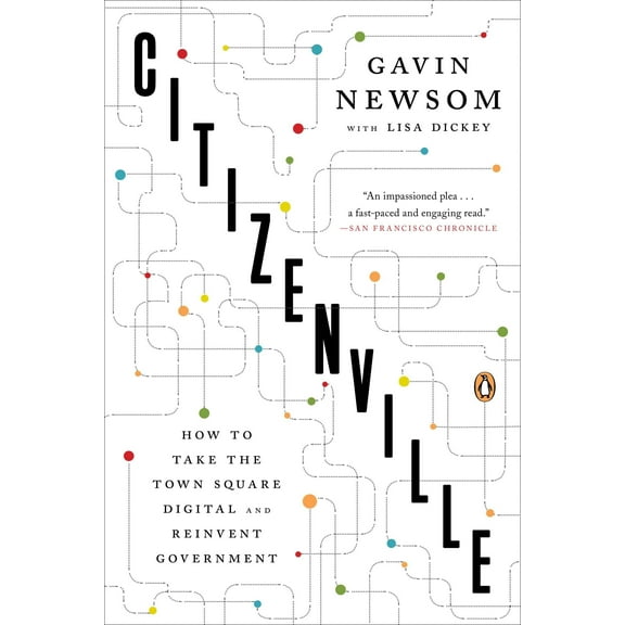Citizenville : How to Take the Town Square Digital and Reinvent Government (Paperback)