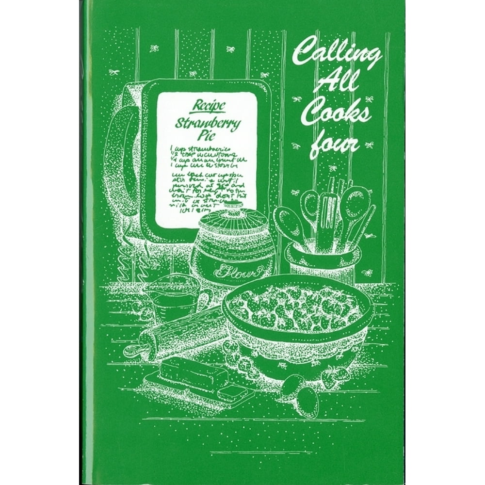 Calling All Cooks Calling All Cooks Four (Paperback)