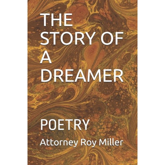 The Story of a Dreamer : Poetry (Paperback)