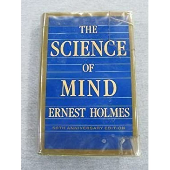 Pre-Owned The Science of Mind by Ernest Holmes (Paperback)