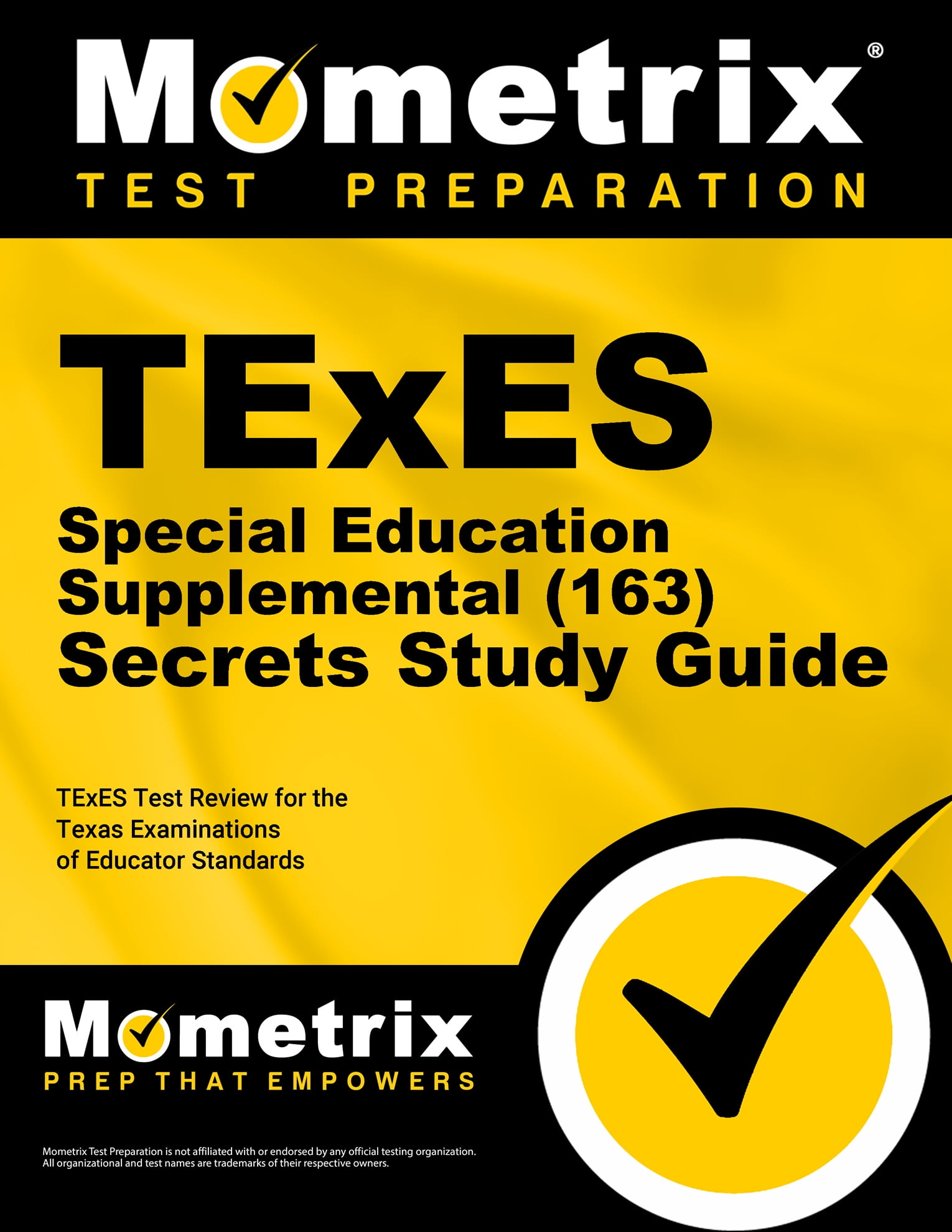TExES Special Education Supplemental (163) Secrets Study Guide TExES
