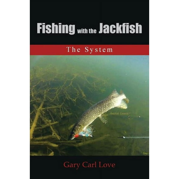 Fishing With the Jackfish : The System