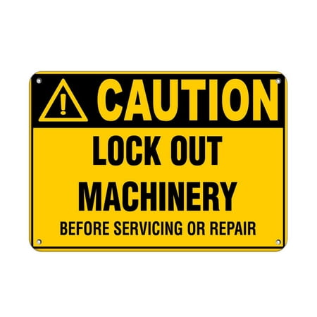Traffic Signs - Caution - Lock Out Machinery Before Working Style 1 10 x 7 Aluminum Sign Street Weather Approved Sign 0.04