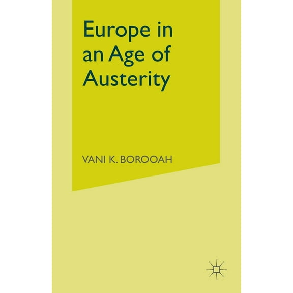 Europe in an Age of Austerity, (Paperback)