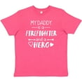 thumbnail image 3 of Inktastic My Daddy is a Firefighter and a Hero Youth T-Shirt, 3 of 5