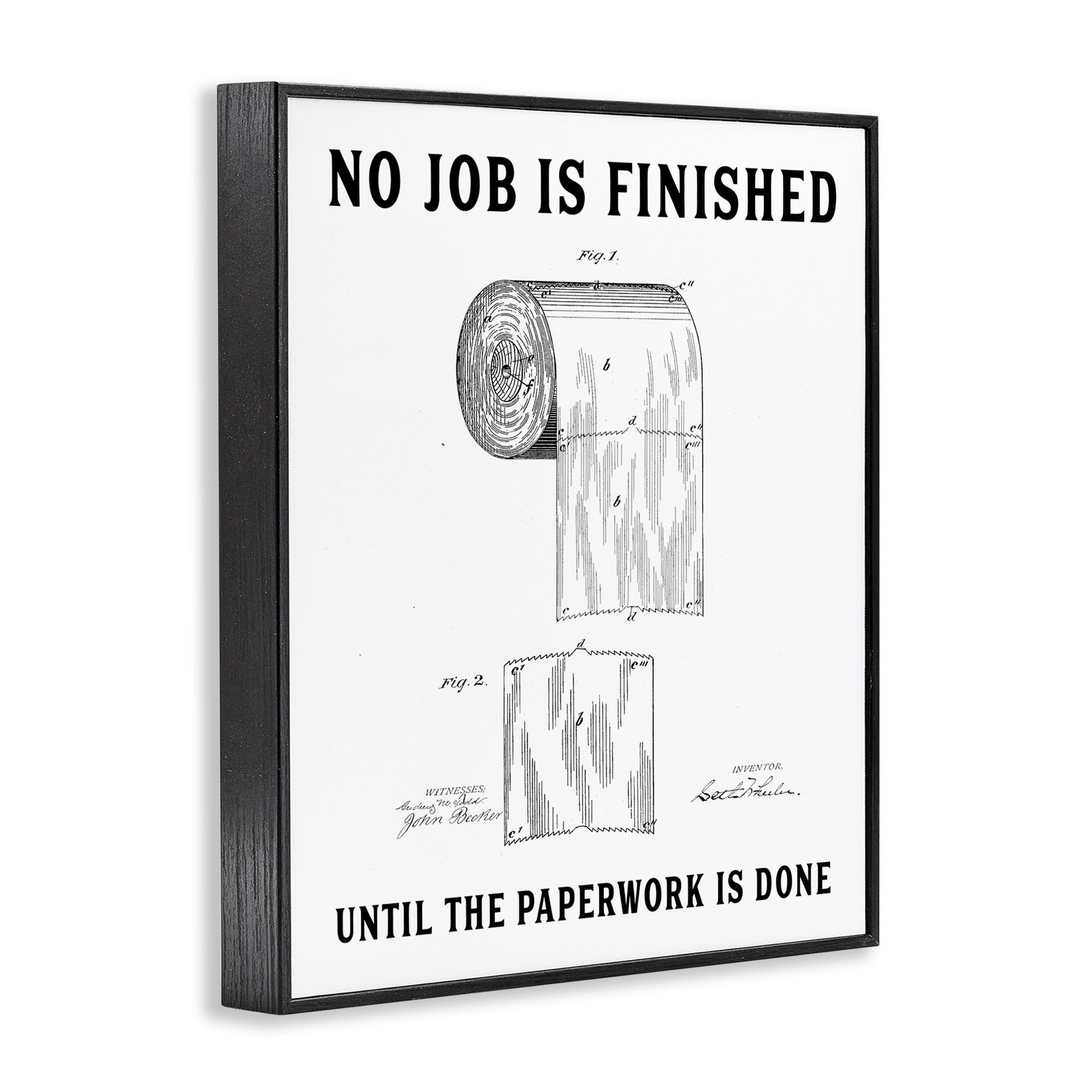 No Job Finished Toilet Paper Black Framed Giclee Art, design by Lettered and Lined