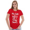 thumbnail image 3 of Life Based True Story Sarcastic Humor Womens Fitted Plus Size Graphic Tee Brisco Brands 2X, 3 of 5
