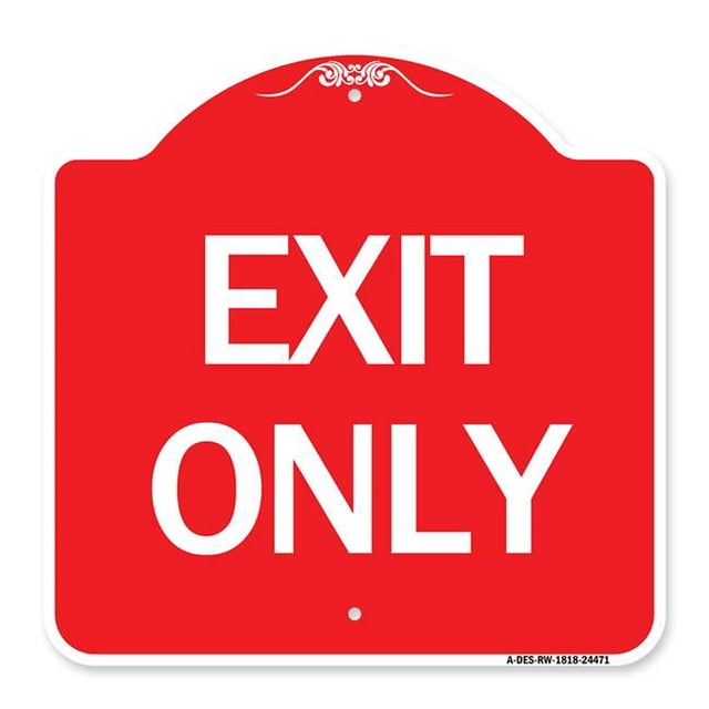 SignMission A-DES-RW-1818-24471 18 x 18 Po Signe de la Série Designer - Sortie Seulement&44; Rouge & Blanc