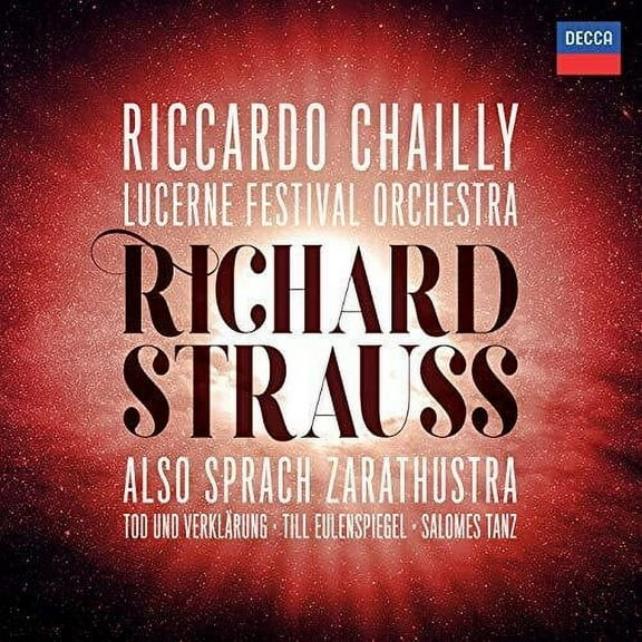 Chailly / Lucerne Festival Orchestra - Richard Strauss: Also Sprach Zarathustra - Music & Performance - CD