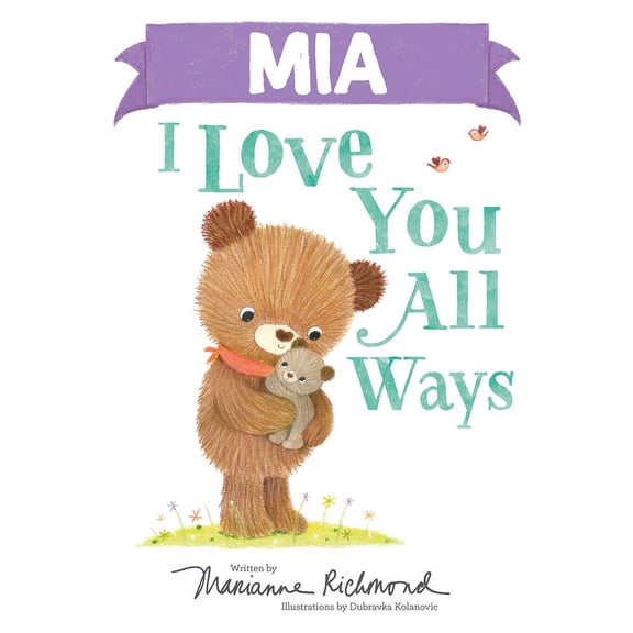 I Love You All Ways: MIA I Love You All Ways (Hardcover)