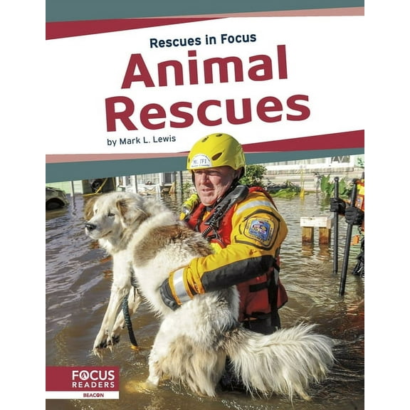 Animal Rescues, (Hardcover)