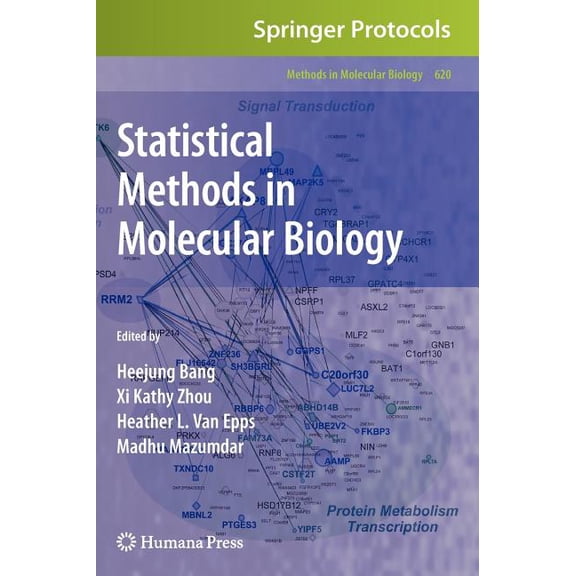 Methods in Molecular Biology Statistical Methods in Molecular Biology, Book 620, (Hardcover)