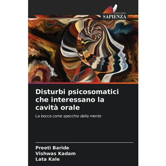 Disturbi psicosomatici che interessano la cavità orale, (Paperback)