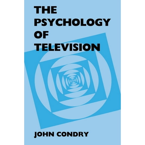 The Psychology of Television, (Paperback)
