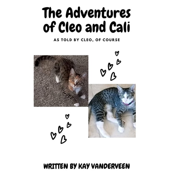 The Adventures of Cleo and Cali (Paperback)