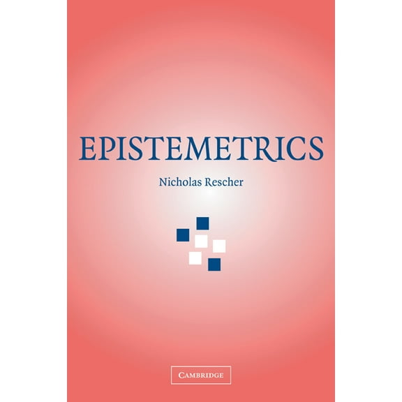 Epistemetrics, (Paperback)