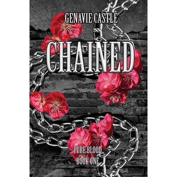 Chained: A Pure Blood Novel, (Paperback)