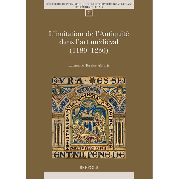 Pre-Owned L'Imitation de l'Antiquite Dans l'Art Medieval (1180-1230) (Paperback) 2503553176 9782503553177