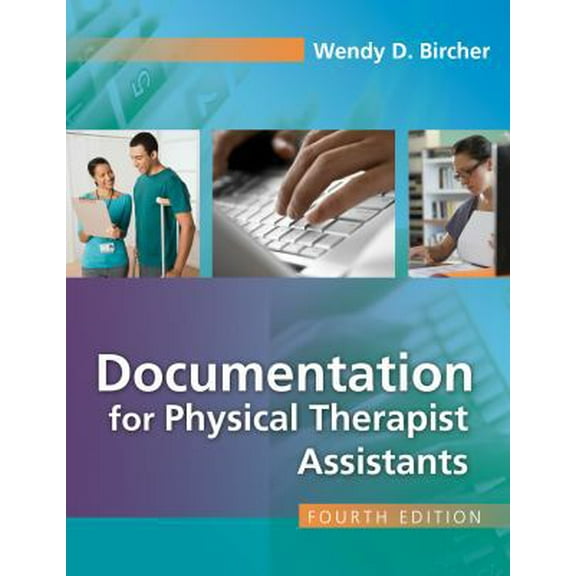 Pre-Owned Documentation for the Physical Therapist Assistant (Paperback) 0803626746 9780803626744