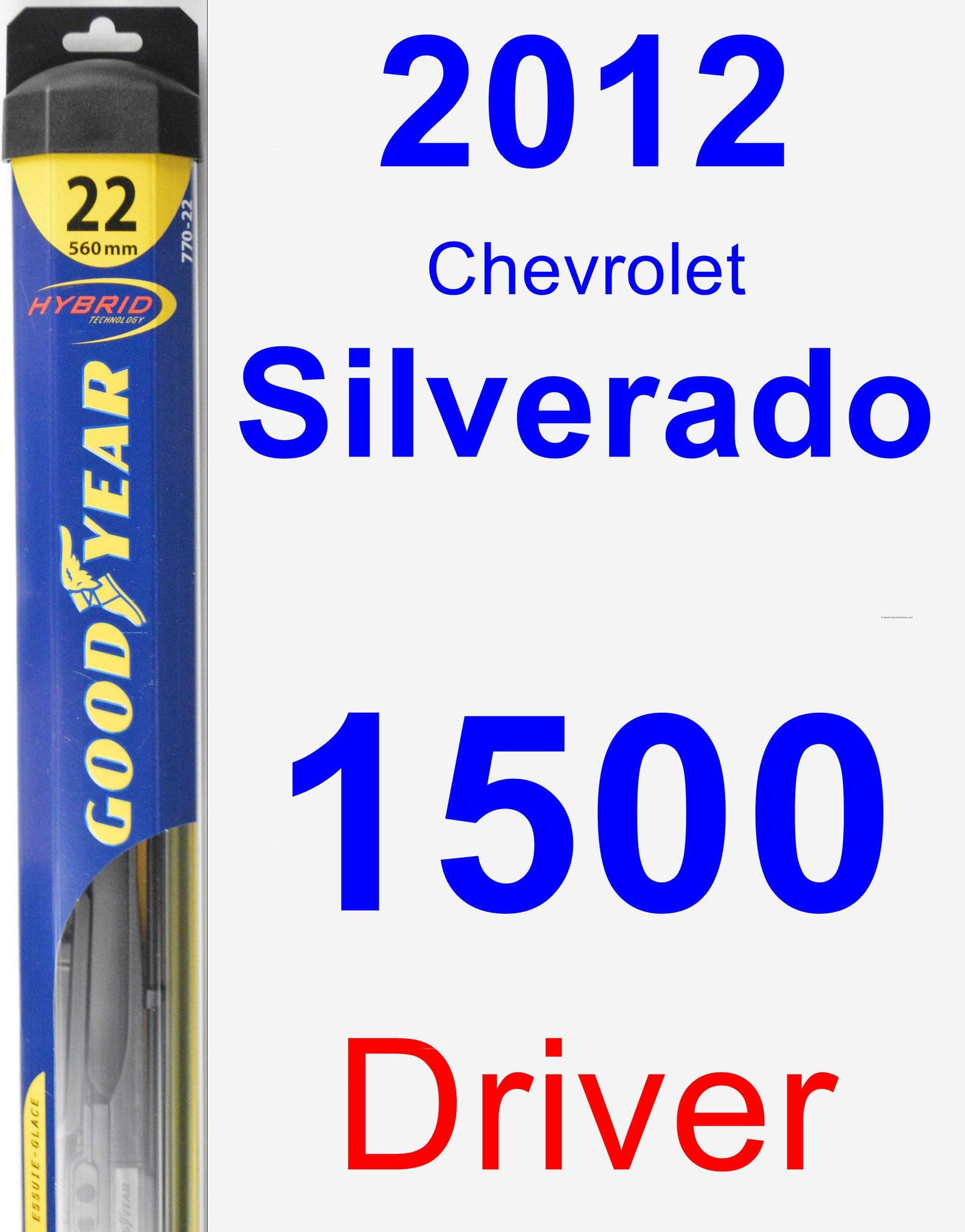2012 Chevrolet Silverado 1500 Wiper Blade Set Kit Front 2 Blades Hybrid