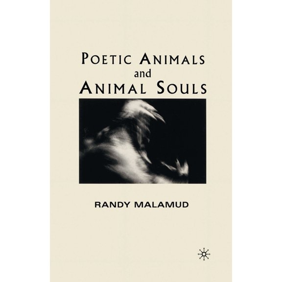 Poetic Animals and Animal Souls, (Paperback)