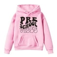 thumbnail image 2 of Girls Hoodie Boys Girls Sports Shirt Boy Girl First Day Of School Casual Hoodie Pullover In My Preschool Shirt Kindergarten Hooded Sweatshirt With Pocket Suitable For Teen Clean Girl Clothes, 2 of 3
