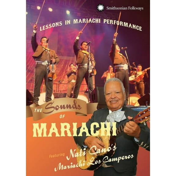 The Sounds of Mariachi: Lessons in Mariachi Performance (DVD), Smithsonian Folkways, Music & Performance