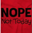 thumbnail image 2 of Nope Not Today Tomorrow Sarcastic Unisex Plus Fleece Graphic Sweatshirt Brisco Brands 3X, 2 of 5