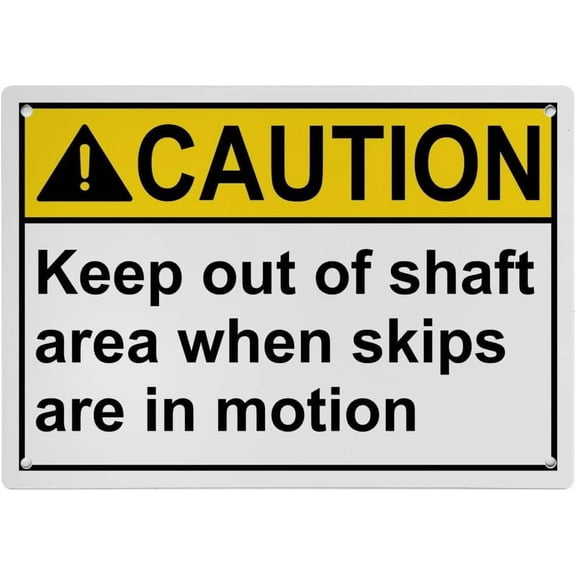 Keep Out Shaft Area Sign - When Skips in Motion, Industrial Caution Danger Sign 8"x12" UV Resistant for Indoor Outdoor Workplace