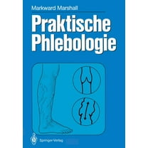 Praktische Phlebologie, (Paperback)