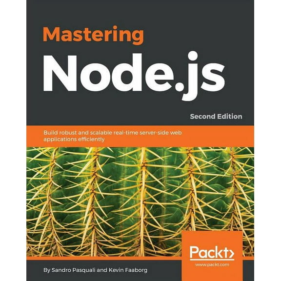 Mastering Node.js - Second Edition (Paperback)