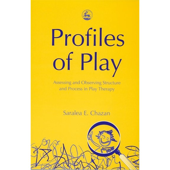 Profiles of Play: From Research to Individualized Practice, (Paperback)