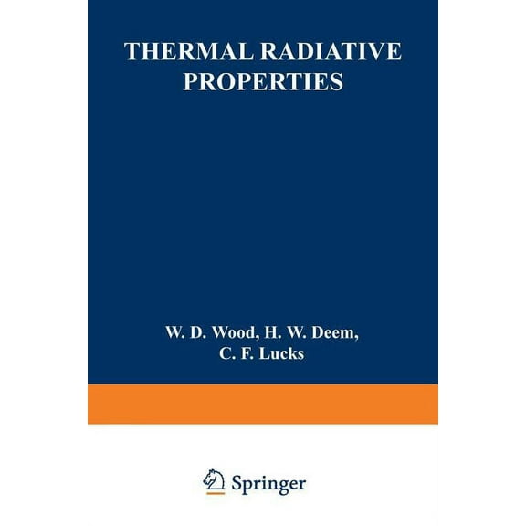 No. 3 Thermal Radiative Properties, (Paperback)