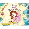 thumbnail image 2 of Lucy and the Magic Shell, (Paperback), 2 of 3