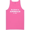 thumbnail image 1 of Be Kind To Animals Or Else Neon Tank Top, 1 of 1