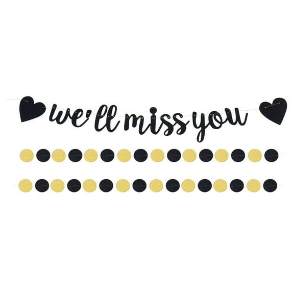 3pcs We Will Miss You Letter Pull Flag Beautiful Party Garland Decorative Banner for Bachelor Party Retirement Farewell (1pcs Letter Black Banner, 2pcs Round Dot Golden Black Banner)
