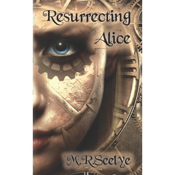 Pre-Owned Resurrecting Alice (Paperback) 1095136569 9781095136560
