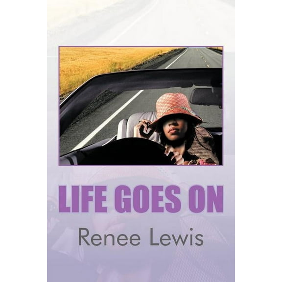 Life Goes on (Paperback)