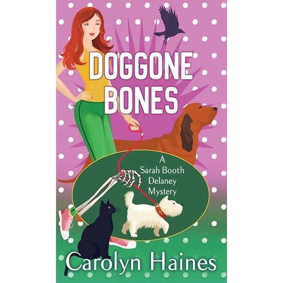 Center Point Premier Mystery (Large Prin Doggone Bones: Sarah Booth Delaney, (Hardcover)