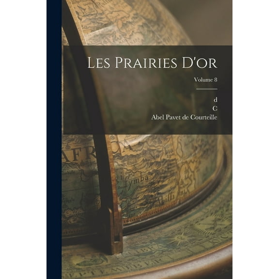 Les prairies d'or; Volume 8 (Paperback)