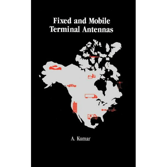 Artech House Antenna Library: Fixed and Mobile Terminal Antennas (Hardcover)