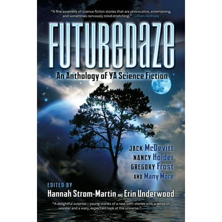 Futuredaze:An Anthology of YA Science Fiction - (Best Science Fiction Anthologies)
