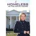 thumbnail image 1 of Pre-Owned Homeless to the White House, (Paperback), 1 of 1