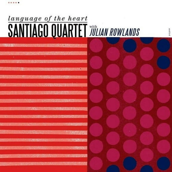 Santiago Quartet - Language Of The Heart - Music & Performance - CD